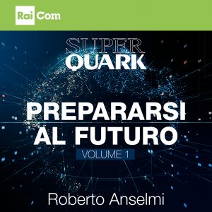 https://www.raicom.rai.it/2022/12/07/prepararsi-al-futuro-di-piero-angela-sulle-piattaforme-le-musiche-di-roberto-anselmi/