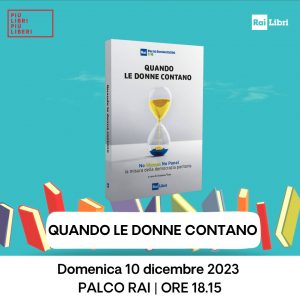 https://www.raicom.rai.it/2023/12/10/quando-le-donne-contano-a-piu-libri-piu-liberi/